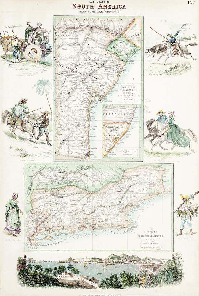 A. Fullarton - SOUTH AMERICA BRAZIL, MIDDLE PROVINCES COM UM PANORAMA DO RIO EFIGURAS DE J. M. RUGENDAS